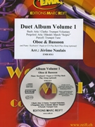 Duet Album Volume 1 by Naulais Jerome for Oboe Bassoon w/ Audio (Oboe Bassoon and CD Play Back / Play Along (Piano (Keyboard / Organ) + Play Back / Play Along CD optional))