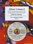 Album Volume 8 by Naulais Jerome for Flute Clarinet and Piano (Flute Clarinet and Piano (Piano (Keyboard / Organ) + Play Back / Play Along CD optional))