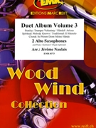 Duet Album Volume 3 by Naulais Jerome for 2 Alto Saxophones (2 Alto Saxophones (Piano / Keyboard / Organ optional))