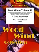 Duet Album Volume 10 by Naulais Jerome for 2 Tenor Saxophones and Piano (2 Tenor Saxophones and Piano (Piano / Keyboard / Organ optional))