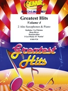 Greatest Hits Volume 4 by Various for 2 Alto Saxophones and Piano (2 Alto Saxophones and Piano (Percussion optional))