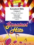 Greatest Hits Volume 6 by Various for 2 Eb Horns and Piano (2 Eb Horns and Piano (Percussion optional))