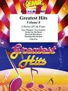Greatest Hits Volume 8 by Various for 2 Eb Horns and Piano (2 Eb Horns and Piano (Percussion optional))