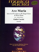 Ave Maria by Caccini Giulio - Julian Oliver - for Flugelhorn and Brass Band (Flugelhorn and Brass Band)