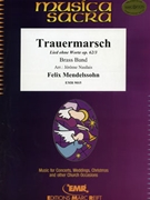 Trauermarsch by Mendelssohn Felix - Naulais Jerome - for Brass Band (Brass Band (Marschformat / Petit format / Card Size))