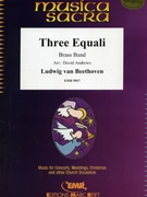 Three Equali by Beethoven Ludwig van - Andrews David - for Brass Band (Brass Band)