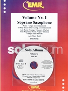 Solo Album Volume 01 by Reift and Armitage for Soprano Saxophone w/ Audio (Soprano Saxophone and CD Play Back / Play Along)