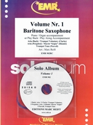 Solo Album Volume 01 by Reift and Armitage for Baritone Saxophone w/ Audio (Baritone Saxophone and CD Play Back / Play Along)