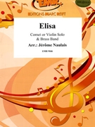 Elisa by Naulais Jerome for Cornet and Brass Band (Cornet and Brass Band)
