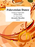 Polovetzian Dance by Borodin Alexander - Naulais Jerome - for Cornet and Brass Band (Cornet and Brass Band)