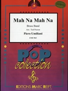 Mah Na Mah Na by Umiliani Piero - Ted Parson and Bertrand Moren - for Brass Band (Brass Band)