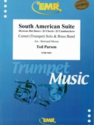 South American Suite by Parson Ted for Cornet and Brass Band (Cornet and Brass Band)