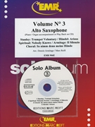 Solo Album Volume 03 by Reift and Armitage for Alto Saxophone w/ Audio (Alto Saxophone and CD Play Back / Play Along)