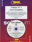 Solo Album Volume 03 by Reift and Armitage for Tenor Saxophone w/ Audio (Tenor Saxophone and CD Play Back / Play Along)