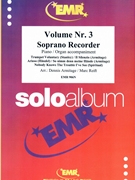 Solo Album Volume 03 by Reift and Armitage for Soprano Recorder and Piano (Soprano Recorder and Piano)