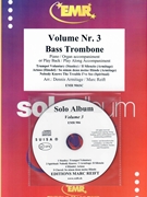 Solo Album Volume 03 by Reift and Armitage for Bass Trombone w/ Audio (Bass Trombone and CD Play Back / Play Along)