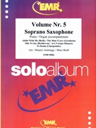Solo Album Volume 05 by Reift and Armitage for Soprano Saxophone and Piano (Soprano Saxophone and Piano)