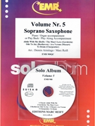 Solo Album Volume 05 by Reift and Armitage for Soprano Saxophone w/ Audio (Soprano Saxophone and CD Play Back / Play Along)