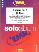 Solo Album Volume 05 by Reift and Armitage for Bb Bass and Piano (Bb Bass and Piano)