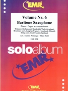 Solo Album Volume 06 by Reift and Armitage for Baritone Saxophone and Piano (Baritone Saxophone and Piano)