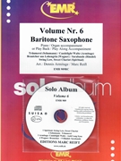Solo Album Volume 06 by Reift and Armitage for Baritone Saxophone w/ Audio (Baritone Saxophone and CD Play Back / Play Along)