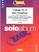 Solo Album Volume 06 by Reift and Armitage for Bass Trombone and Organ (Bass Trombone and Organ)