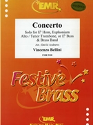 Concerto by Bellini Vincenzo - Andrews David - for Eb Horn and Brass Band (Eb Horn and Brass Band)