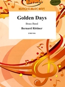 Golden Days by Rittiner Bernard for Brass Band (Brass Band)