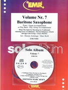 Solo Album Volume 07 by Reift and Armitage for Baritone Saxophone w/ Audio (Baritone Saxophone and CD Play Back / Play Along)