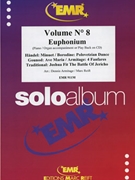 Solo Album Volume 08 by Reift and Armitage for Euphonium and Piano (Euphonium and Piano)