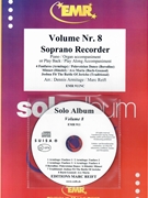Solo Album Volume 08 by Reift and Armitage for Soprano Recorder w/ Audio (Soprano Recorder and CD Play Back / Play Along)