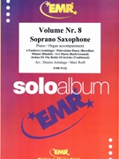 Solo Album Volume 08 by Reift and Armitage for Soprano Saxophone and Piano (Soprano Saxophone and Piano)