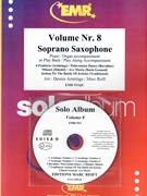 Solo Album Volume 08 by Reift and Armitage for Soprano Saxophone w/ Audio (Soprano Saxophone and CD Play Back / Play Along)