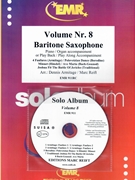 Solo Album Volume 08 by Reift and Armitage for Baritone Saxophone w/ Audio (Baritone Saxophone and CD Play Back / Play Along)