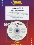 Solo Album Volume 09 by Reift and Armitage for Alto Saxophone w/ Audio (Alto Saxophone and CD Play Back / Play Along)