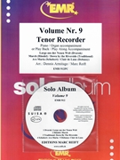 Solo Album Volume 09 by Reift and Armitage for Tenor Recorder w/ Audio (Tenor Recorder and CD Play Back / Play Along)