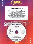 Solo Album Volume 09 by Reift and Armitage for Soprano Saxophone w/ Audio (Soprano Saxophone and CD Play Back / Play Along)