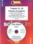 Solo Album Volume 10 by Reift and Armitage for Soprano Saxophone w/ Audio (Soprano Saxophone and CD Play Back / Play Along)