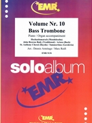 Solo Album Volume 10 by Reift and Armitage for Bass Trombone and Piano (Bass Trombone and Piano)