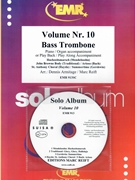 Solo Album Volume 10 by Reift and Armitage for Bass Trombone w/ Audio (Bass Trombone and CD Play Back / Play Along)