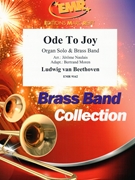 Ode To Joy by Beethoven Ludwig van - Jerome Naulais and Bertrand Moren - for Organ and Brass Band (Organ and Brass Band (Marschformat / Petit format / Card Size))