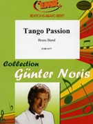 Tango Passion by Noris Gunter for Brass Band (Brass Band)