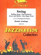 Swing by Armitage Dennis for 2 Trumpets and Piano (2 Trumpets and Piano)