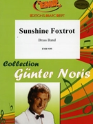 Sunshine Foxtrot by Noris Gunter for Brass Band (Brass Band)