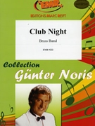 Club Night by Noris Gunter for Brass Band (Brass Band)