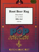 Root Beer Rag by Joel Billy - Joe Bellini and Bertrand Moren - for Brass Band (Brass Band)