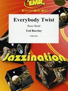 Everybody Twist by Barclay Ted for Brass Band (Brass Band)