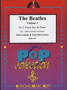 The Beatles Vol. 3 by Lennon and McCartney - Mortimer John Glenesk - for 2 Tenor Saxophones and Piano (2 Tenor Saxophones and Piano)