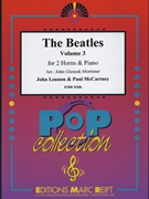 The Beatles Vol. 3 by Lennon and McCartney - Mortimer John Glenesk - for 2 Horns and Piano (2 Horns and Piano)