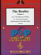 The Beatles Vol. 3 by Lennon and McCartney - Mortimer John Glenesk - for 2 Trombones and Piano (2 Trombones and Piano)